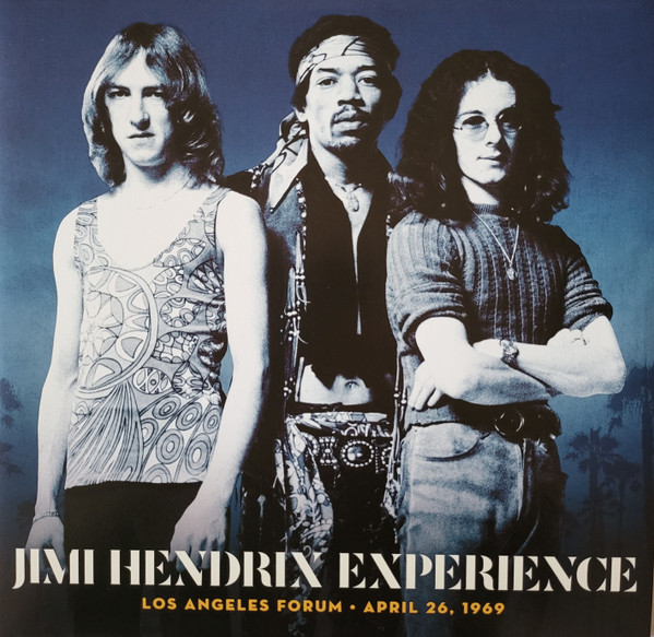JIMI HENDRIX EXPERIENCE - LOS ANGELES FORUM APRIL 26,1969